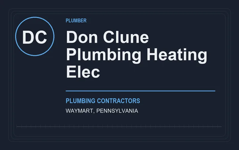 Don Clune Plumbing Heating Elec in Waymart, Pennsylvania