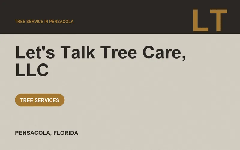 Let's Talk Tree Care, LLC in Pensacola, Florida