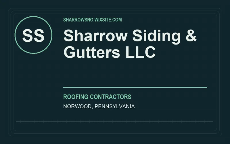 Sharrow Siding & Gutters LLC in Norwood, Pennsylvania