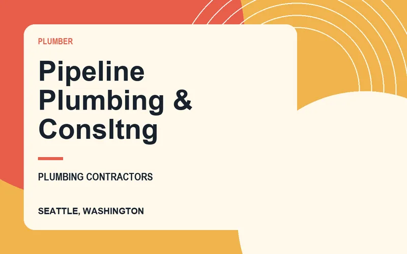 Pipeline Plumbing & Consltng in Seattle, Washington