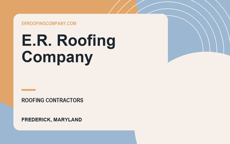 E.R. Roofing Company in Frederick, Maryland