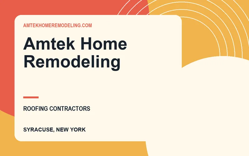 Amtek Home Remodeling in Syracuse, New York