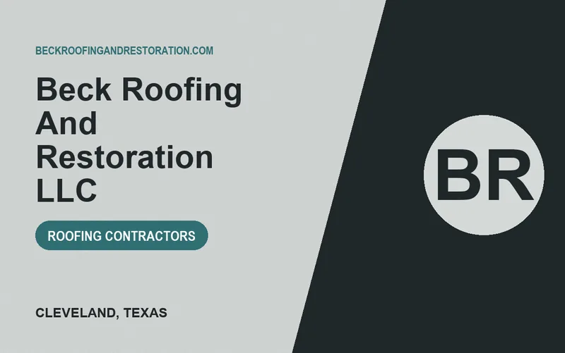 Beck Roofing And Restoration LLC in Cleveland, Texas