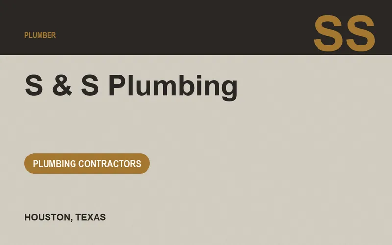 S & S Plumbing in Houston, Texas