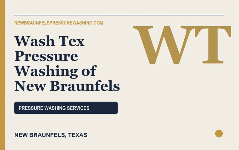 Wash Tex Pressure Washing of New Braunfels in New Braunfels, Texas