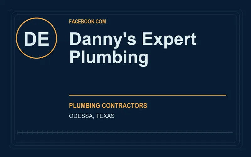 Danny's Expert Plumbing in Odessa, Texas