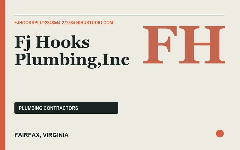 Fj Hooks Plumbing,Inc in Fairfax, Virginia