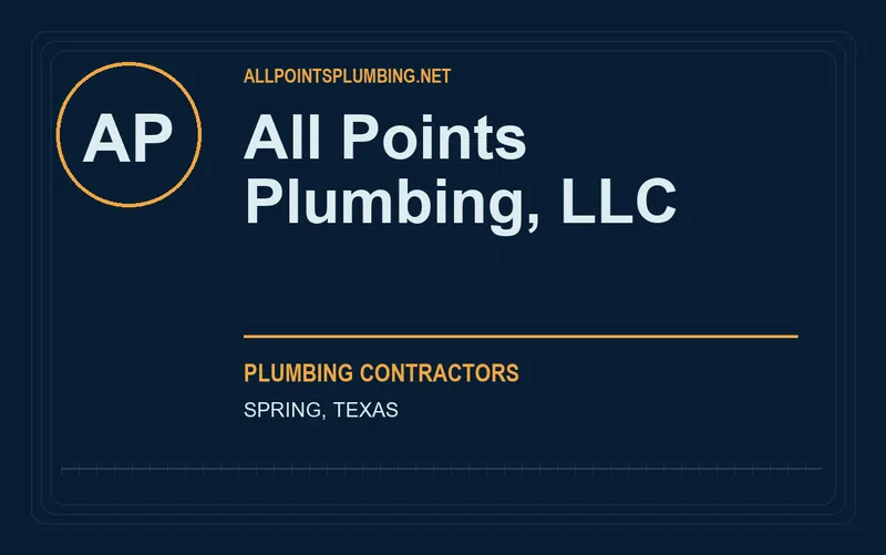 All Points Plumbing, LLC in Spring, Texas