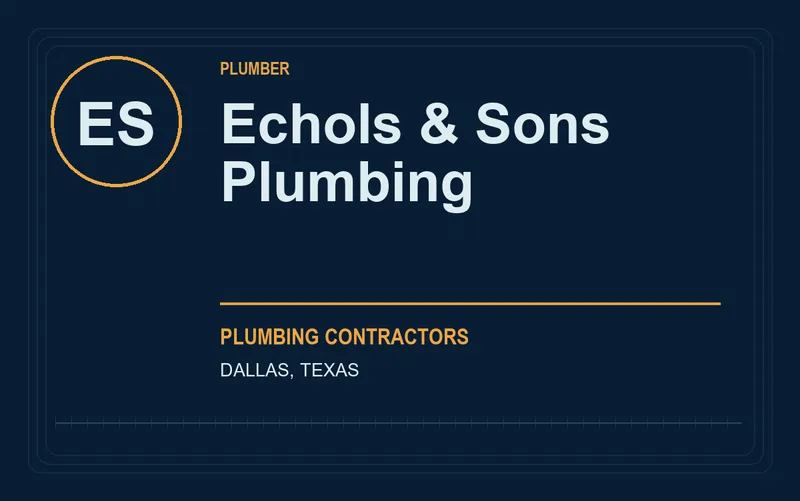 Echols & Sons Plumbing in Dallas, Texas