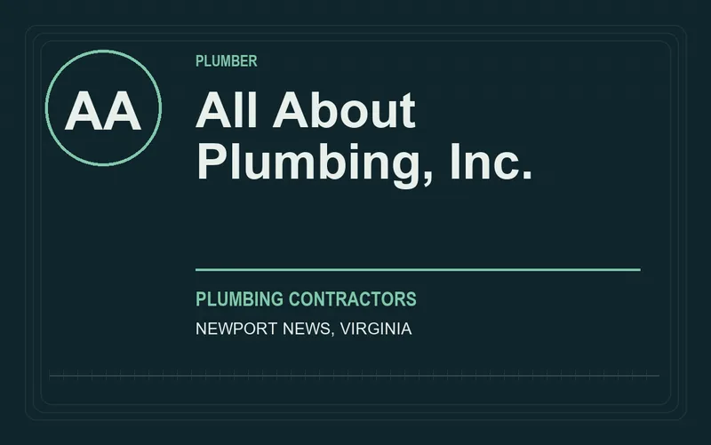 All About Plumbing, Inc. in Newport News, Virginia