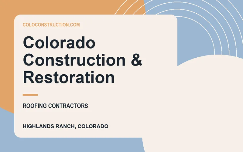 Colorado Construction & Restoration in Highlands Ranch, Colorado