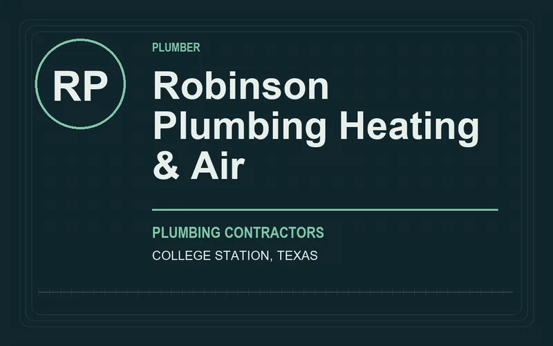 Robinson Plumbing Heating & Air in College Station, Texas