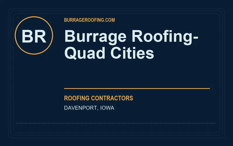 Burrage Roofing- Quad Cities in Davenport, Iowa