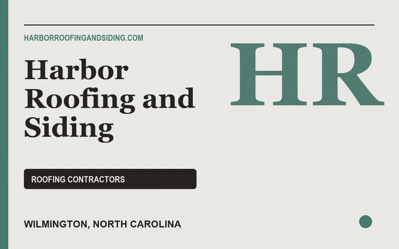 Harbor Roofing and Siding in Wilmington, North Carolina