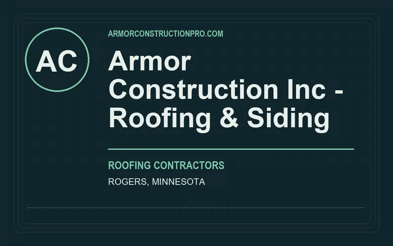 Armor Construction Inc - Roofing & Siding in Rogers, Minnesota