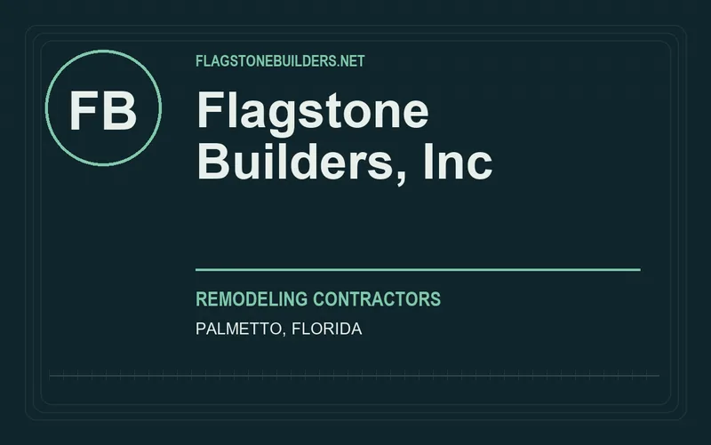 FLAGSTONE BUILDERS, INC in Palmetto, Florida