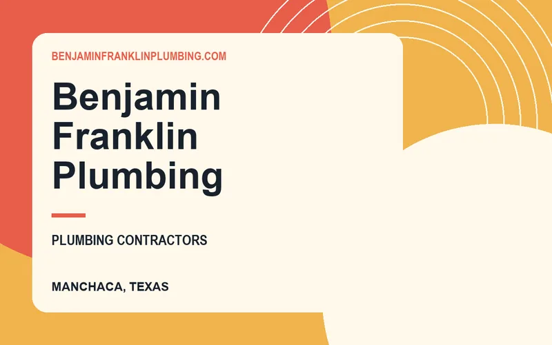 Benjamin Franklin Plumbing in Manchaca, Texas