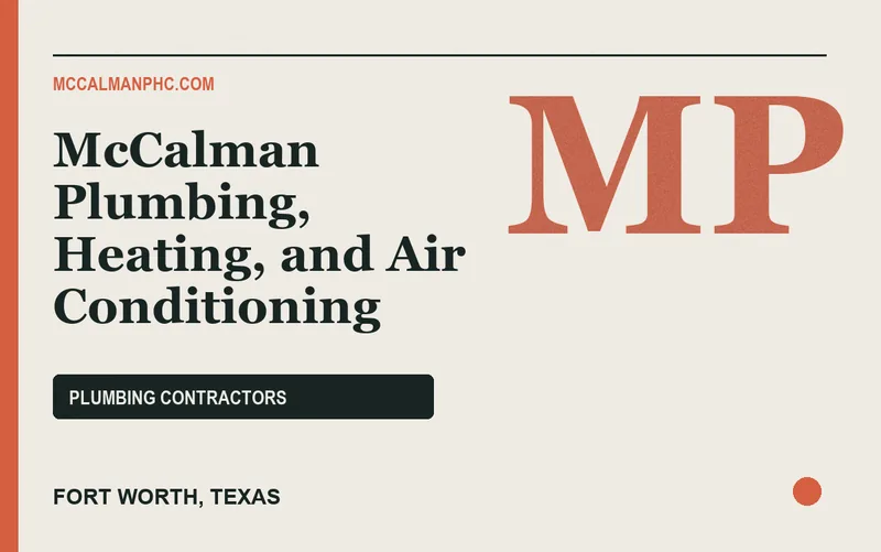 McCalman Plumbing, Heating, and Air Conditioning in Fort Worth, Texas
