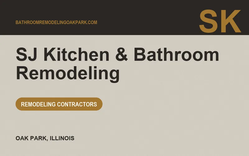 SJ Kitchen & Bathroom Remodeling in Oak Park, Illinois