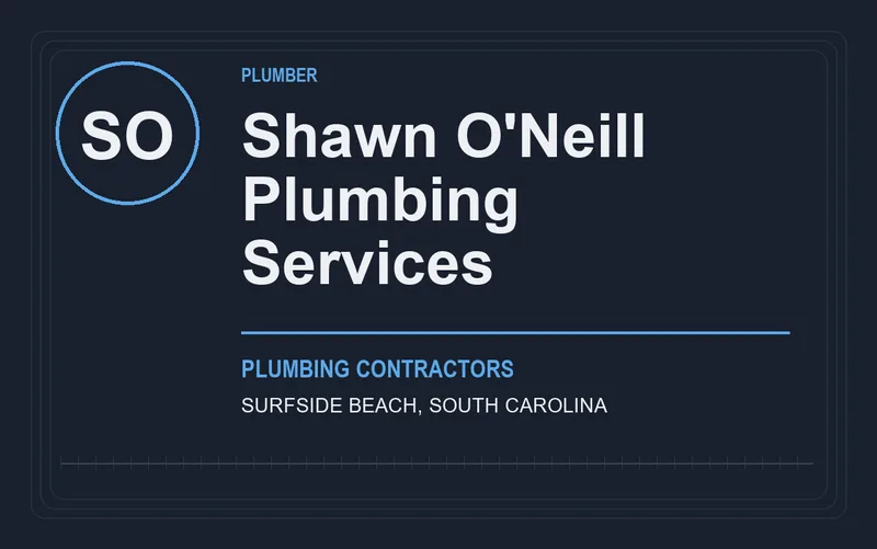 Shawn O'Neill Plumbing Services in Surfside Beach, South Carolina