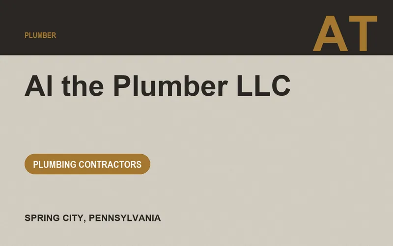 Al the Plumber LLC in Spring City, Pennsylvania