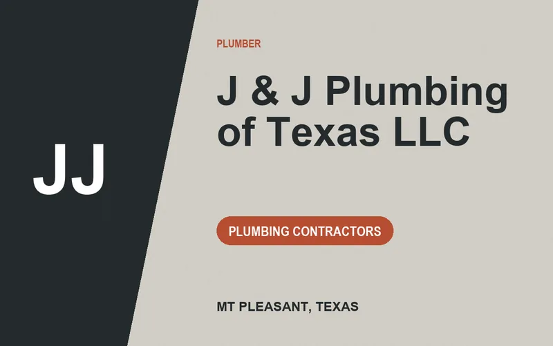J & J Plumbing of Texas LLC in Mt Pleasant, Texas