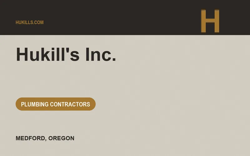 Hukill's Inc. in Medford, Oregon