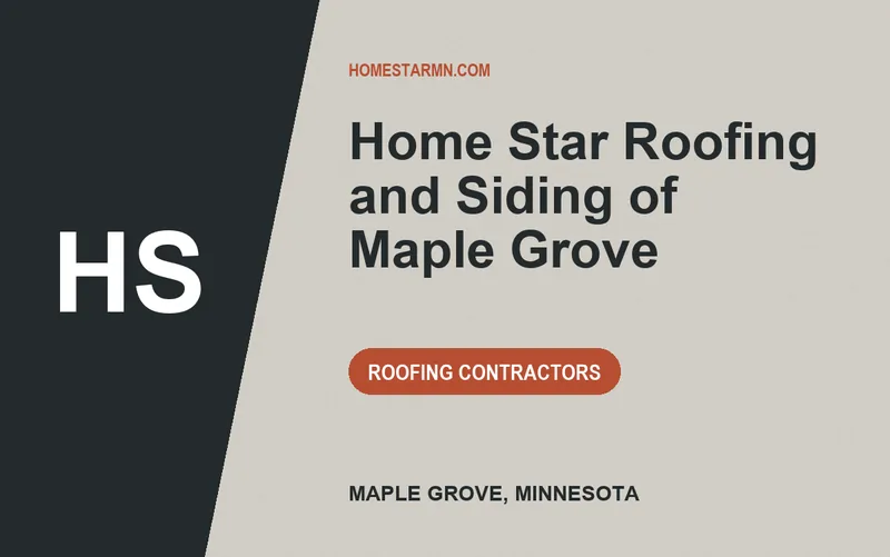 Home Star Roofing and Siding of Maple Grove in Maple Grove, Minnesota