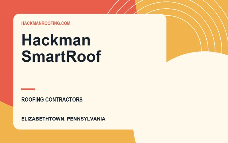 Hackman SmartRoof in Elizabethtown, Pennsylvania
