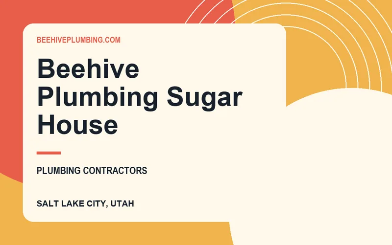 Beehive Plumbing Sugar House in Salt Lake City, Utah