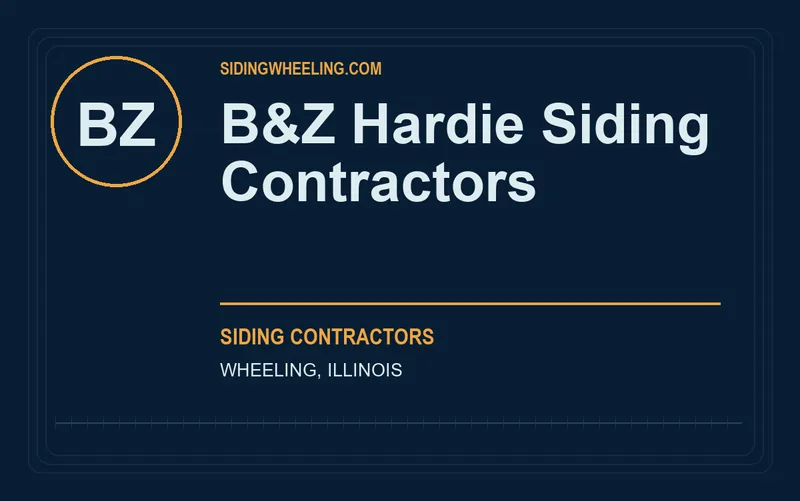 B&Z Hardie Siding Contractors in Wheeling, Illinois