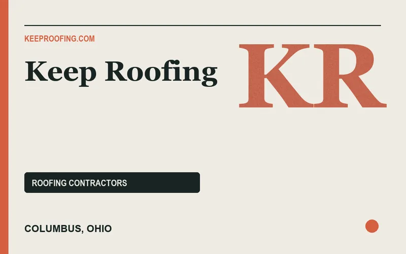 Keep Roofing in Columbus, Ohio