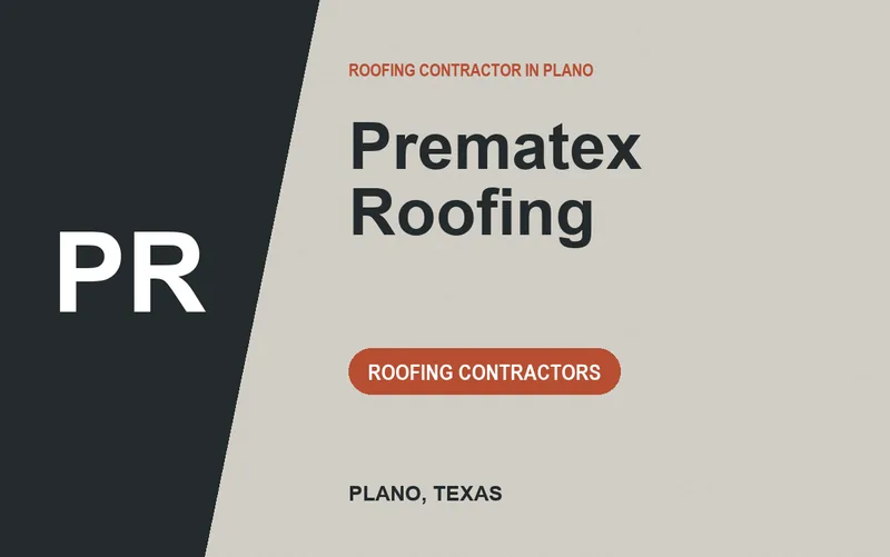 Prematex Roofing in Plano, Texas