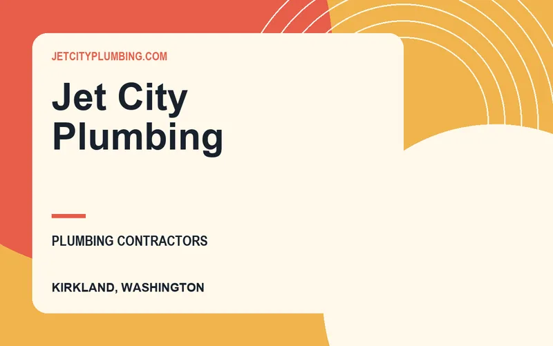 Jet City Plumbing in Kirkland, Washington