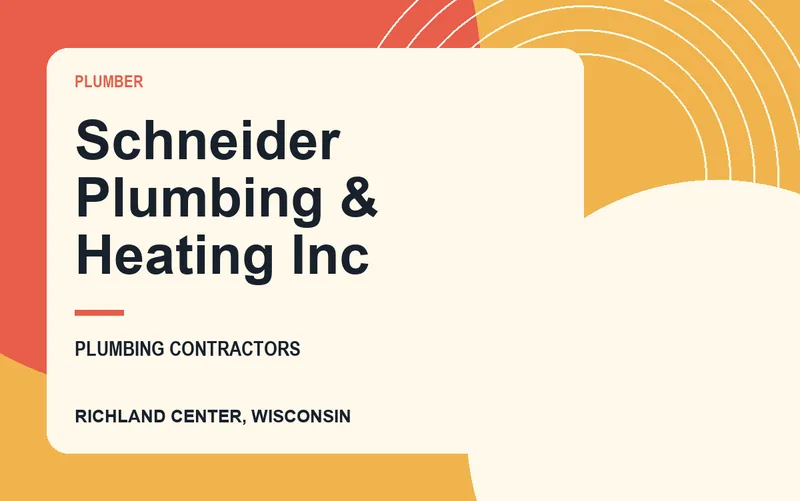 Schneider Plumbing & Heating Inc in Richland Center, Wisconsin