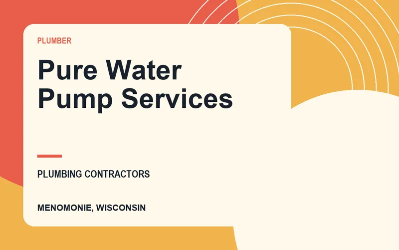 Pure Water Pump Services in Menomonie, Wisconsin