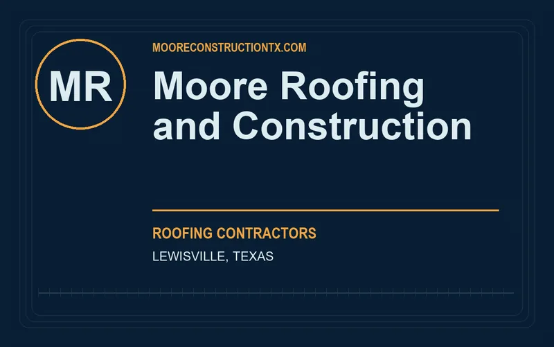 Moore Roofing and Construction in Lewisville, Texas