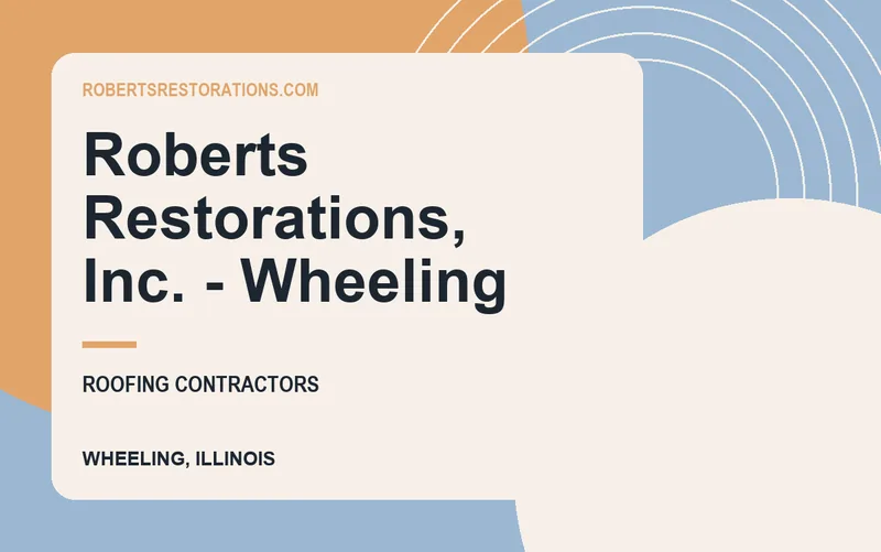 Roberts Restorations, Inc. - Wheeling in Wheeling, Illinois