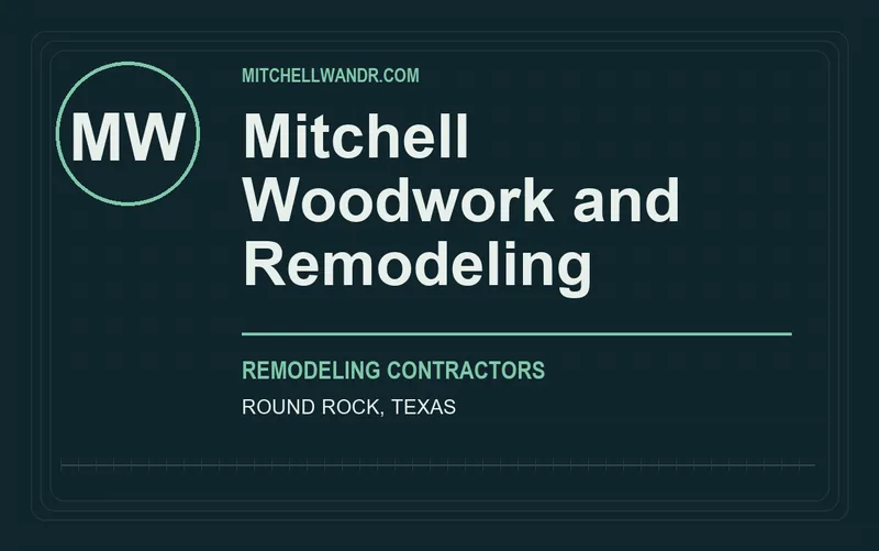 Mitchell Woodwork and Remodeling in Round Rock, Texas