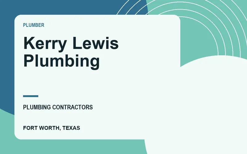 Kerry Lewis Plumbing in Fort Worth, Texas