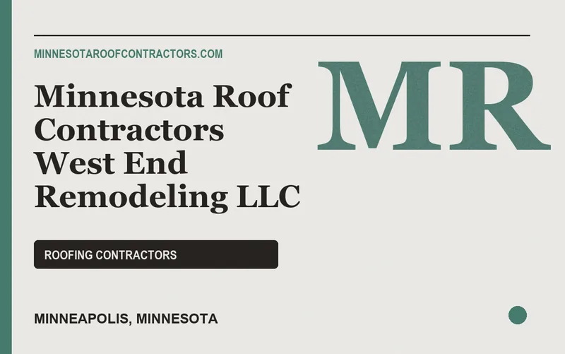 Minnesota Roof Contractors West End Remodeling LLC in Minneapolis, Minnesota