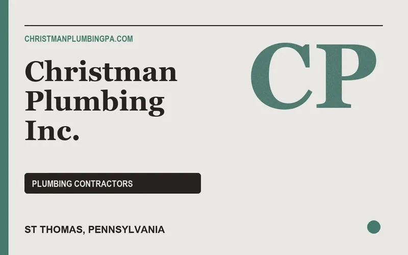 Christman Plumbing Inc. in St Thomas, Pennsylvania