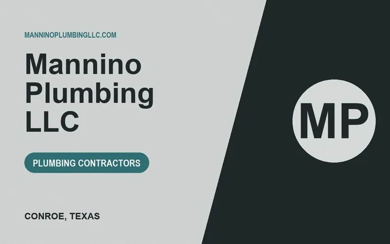 MANNINO PLUMBING LLC in Conroe, Texas