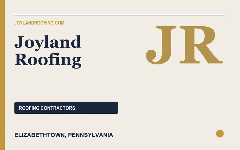 Joyland Roofing in Elizabethtown, Pennsylvania