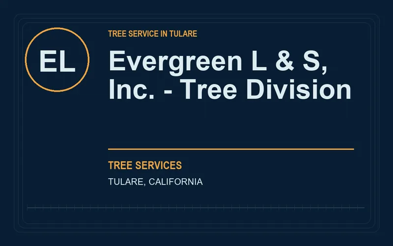 Evergreen L & S, Inc. - Tree Division in Tulare, California