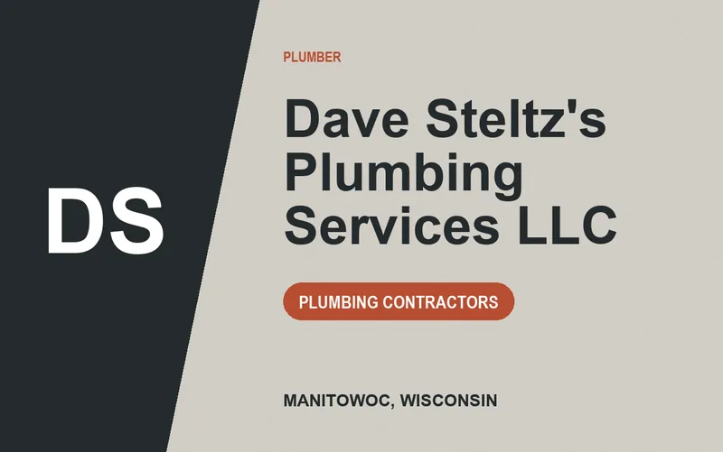 Dave Steltz's Plumbing Services Llc in Manitowoc, Wisconsin