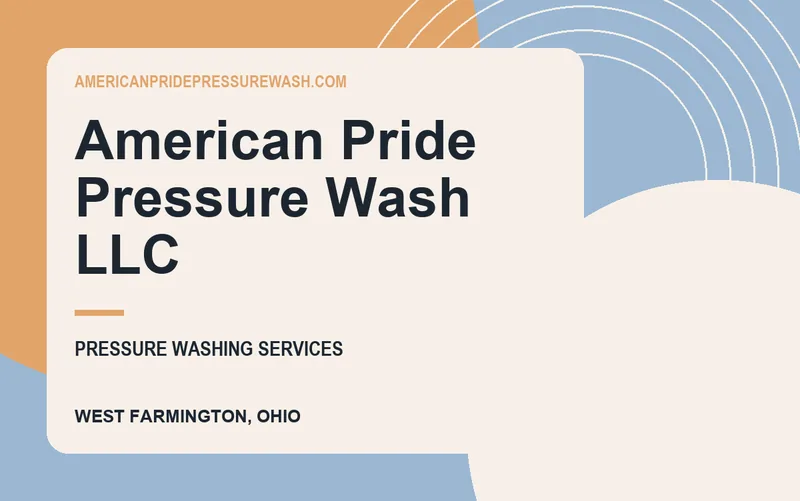 American Pride Pressure Wash llc in West Farmington, Ohio