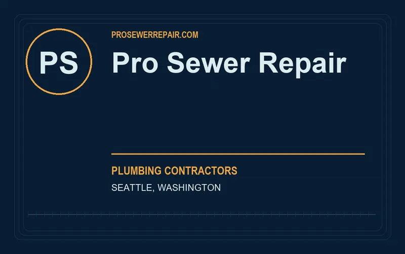 Pro Sewer Repair in Seattle, Washington