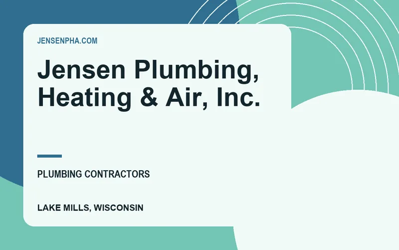 Jensen Plumbing, Heating & Air, Inc. in Lake Mills, Wisconsin