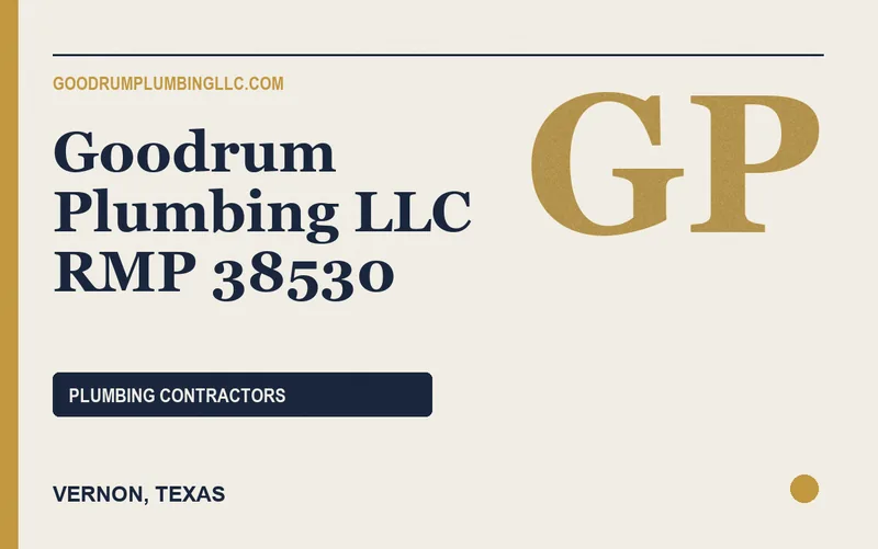 Goodrum Plumbing LLC RMP 38530 in Vernon, Texas
